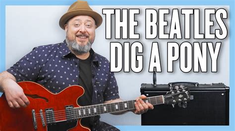 The Beatles Dig A Pony Guitar Lesson Tutorial YouTube