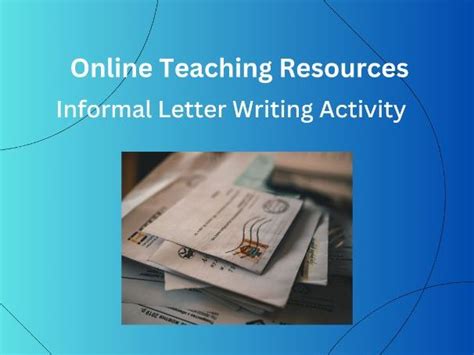 Informal Letter Activity Teaching Resources