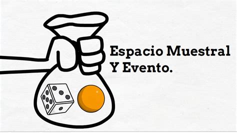 Probabilidad Y Estad Stica Espacio Muestral Y Evento Definici N Y