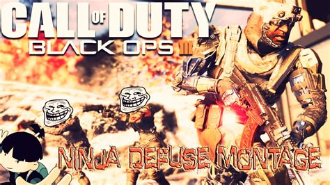 Ninja Defuse Montage Black Ops Youtube