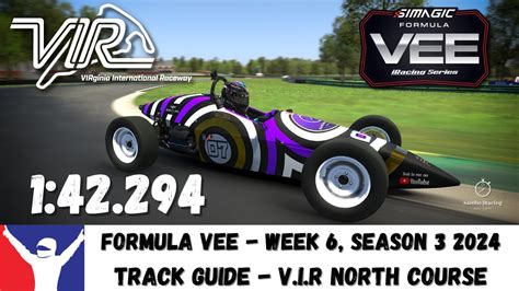 Iracing Formula Vee Virginia Vir North Track Guide Sim