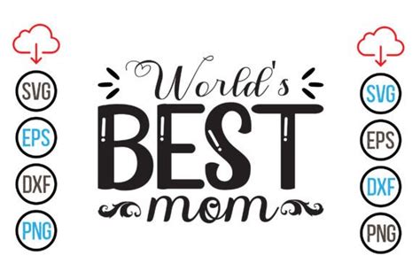 Worlds Best Mom Svg Graphic By Design Hub4323 · Creative Fabrica