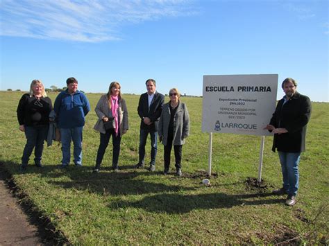 Larroque El Municipio Cedió El Predio Al Cge Para La Nueva Escuela Primaria Diario El