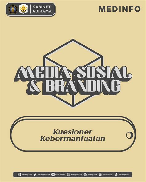 Himapsi Ub On Twitter Media Sosial Branding Kuesioner