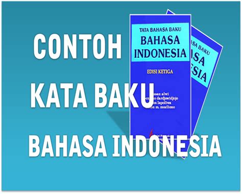 Contoh Kata Baku Dan Tidak Baku Beserta Artinya Pulp