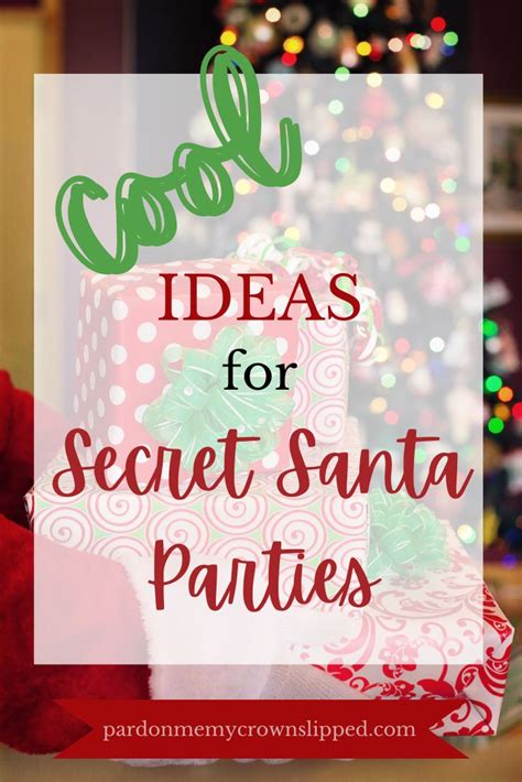 Secret Santa Party For Teens Host An Unforgettable Get Together Teen