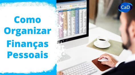 💰 Como Organizar As Finanças Pessoais Excel Youtube