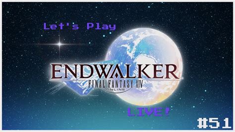 Tataru S Grand Endeavor Let S Play Final Fantasy Xiv Endwalker Live