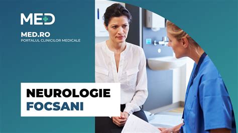 Neurologie Focsani Top Clinici Pre Uri Programare Online