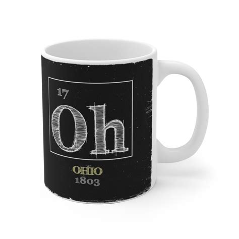 Ohio Oh Periodic Table Of Elements Coffee Mug Chemistry Mug Etsy Uk