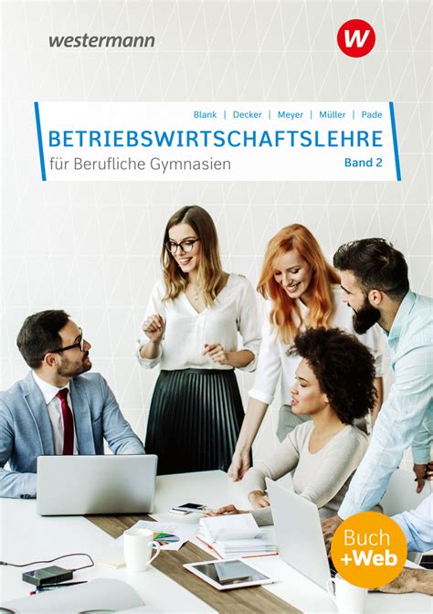 Betriebswirtschaftslehre F R Berufliche Gymnasien Band Auflage