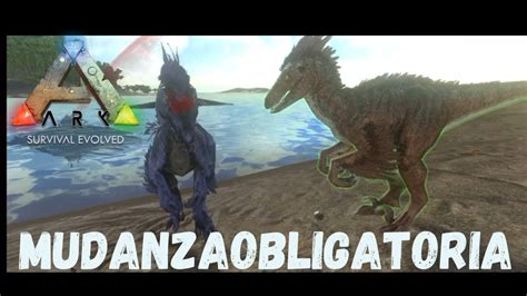 Sobreviviendo D As En Ark Mobile Survival Evolved D A Mudanza