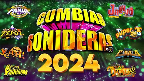 MIX CUMBIAS SONIDERAS 2024 LO MÁS NUEVOMIX GRUPO JALADO GRUPO YEAH