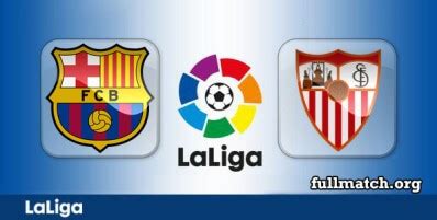 Barcelona vs Sevilla Full Match 2020-21 • fullmatchsports.com