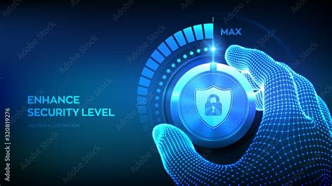 Cyber Security Levels Knob Button Increasing Data Protection Level