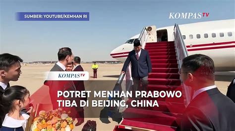 Potret Menhan Prabowo Subianto Tiba Di China Akan Temui Presiden Xi