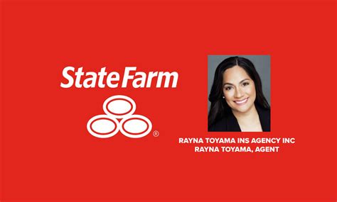 State Farm Insurance Rayna Toyama Agent