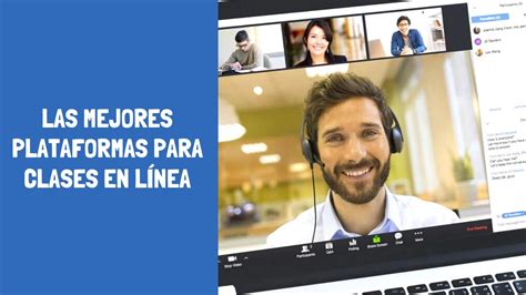 Las Mejores Plataformas Virtuales Para Clases En Linea Youtube