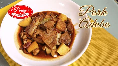 Pork Adobo Pinoy Recipe How To Cook Pork Adobo Pinoy Recipes Youtube