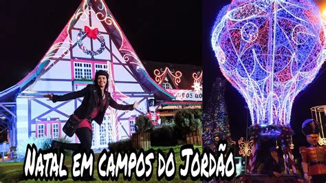 CAMPOS DO JORDÃO NATAL DOS SONHOS YouTube