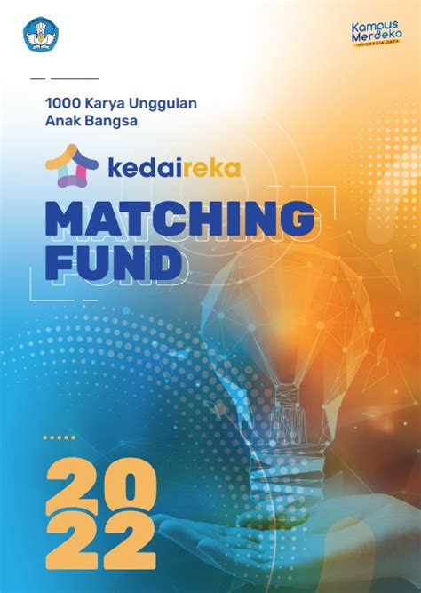 Karya Unggulan Anak Bangsa Kedaireka Matching Fund