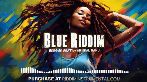 Blue Riddim Live Rub A Dub Reggae Roots Instrumental Ri By Artikal