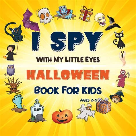 I Spy With My Little Eyes Halloween Book For kids 2-5 by Katherine ...