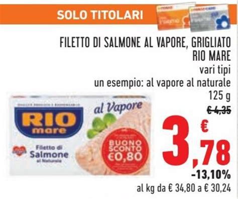 Rio Mare Filetto Di Salmone Al Vapore Grigliato G Offerta Di Conad