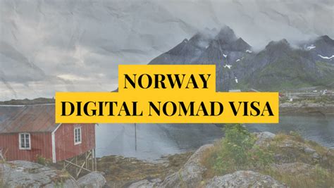 Norway Digital Nomad Visa Remotely Serious Complete Guide