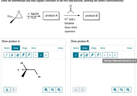 Solved Draw The Intermediate And Final Organic Structures In