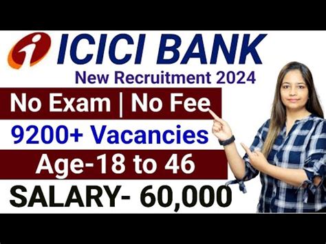 ICICI BANK RECRUITMENT 2024 ICICI BANK NEW VACANCY 2024 GOVT JOBS APRIL