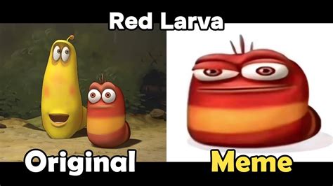 Oi Oi Oi Red Larva Original Vs Meme Youtube