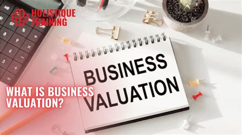 7 Business Valuation Methods Whats Your Companys Value