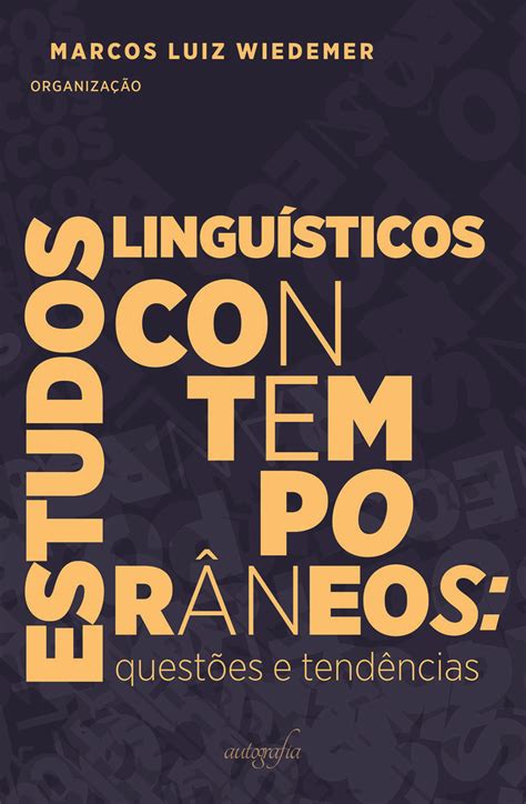 Pdf Estudos Lingu Sticos Contempor Neos Quest Es E Tend Ncias