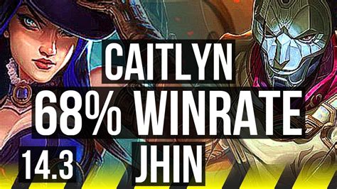 CAITLYN Morgana Vs JHIN Rakan ADC 68 Winrate 8 2 10 NA