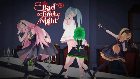 [mmd] Bad End Night By Brinb11 On Deviantart