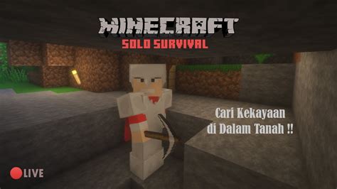 Minggu Pagi Bangun Lanjut Mining Lagi Minecraft Solo Survival