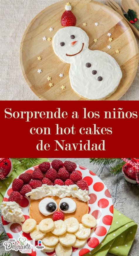 Ideas Para Hacer Hot Cakes De Navidad Faciles CocinaDelirante