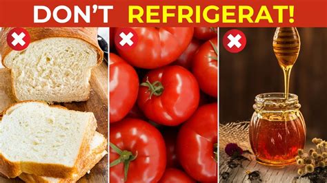 Do Not Refrigerate These 10 Foods Find Out Why Youtube