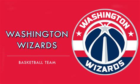 Washington Wizards Roster - NBA Players - Basketball Players