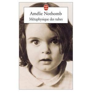 M Taphysique Des Tubes Am Lie Nothomb Mary Book