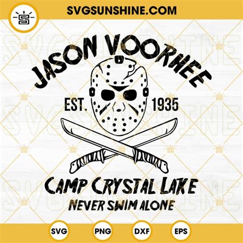 Jason Voorhees Svg Friday The 13th Svg Camp Crystal Lake Svg