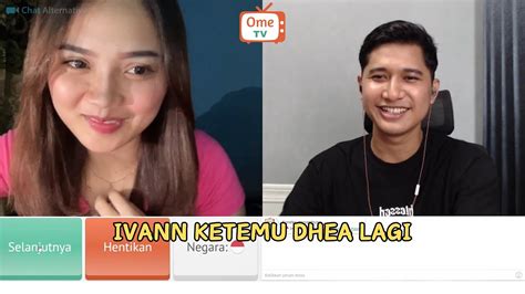 Inilah Yang Terjadi Ketika Ivann Ketemu Dhea Lagi Ometv Youtube