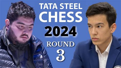 Parham Maghsoodloo Vs Nodirbek Abdusattorov Tata Steel Masters