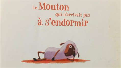 Le Mouton Qui Narrivait Pas Sendormir Encoeurunehistoire Youtube