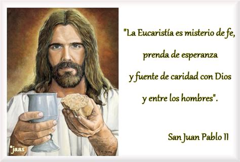 ® Blog Católico Gotitas Espirituales ® La EucaristÍa Es