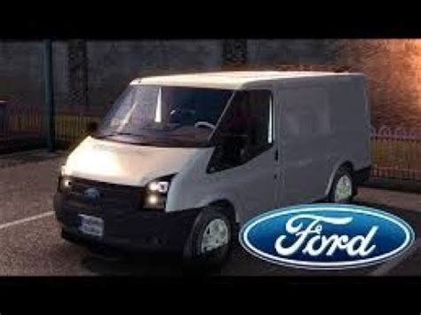 Ets 2 Ford Transit Modu 1 32 YouTube