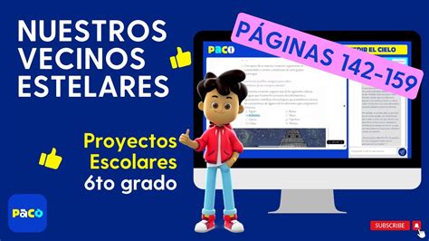 6to Grado Proyectos Escolares Nuestros Vecinos Estelares YouTube