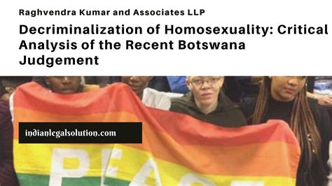 Decriminalization Of Homosexuality Critical Analysis Of The Recent