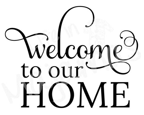 Welcome To Our Home Svg Png Etsy